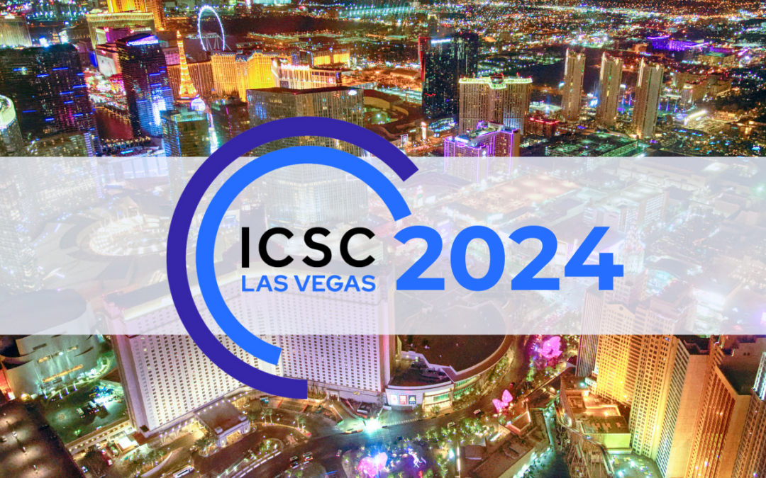 ICSC Las Vegas 2024: What’s the Big Deal for Commercial Real Estate Brokers 